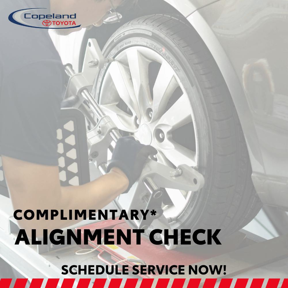 COMPLIMENTARY ALIGNMENT CHECK | Copeland Toyota