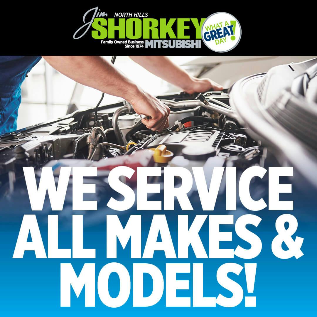 We Service All Makes & Models! | Jim Shorkey Mitsubishi North Hills