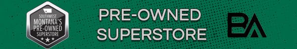 Pre-Owned SuperStore | Butte Auto Group