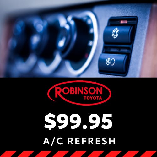 $99.95 A/C Refresh | Robinson Toyota