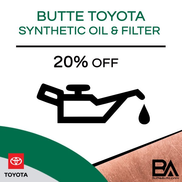 Butte Toyota Synthetic Oil and Filter Service | Butte Auto Group
