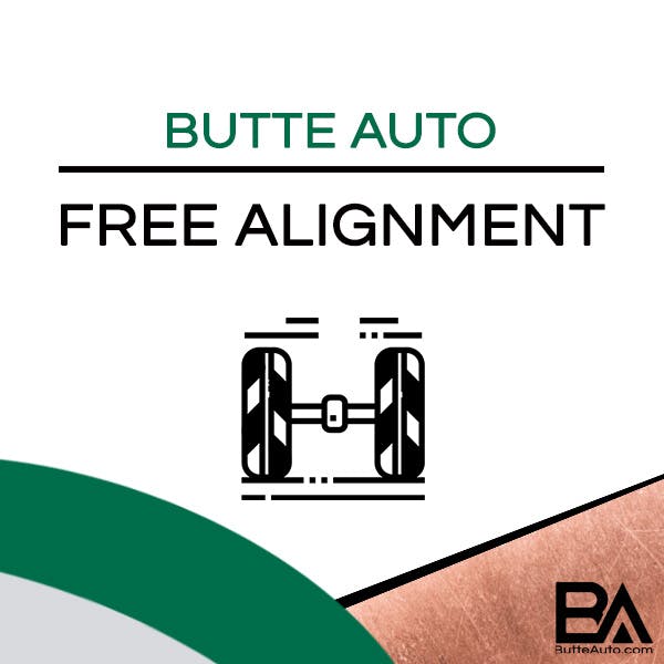 Free Vehicle Alignment | Butte Auto Group