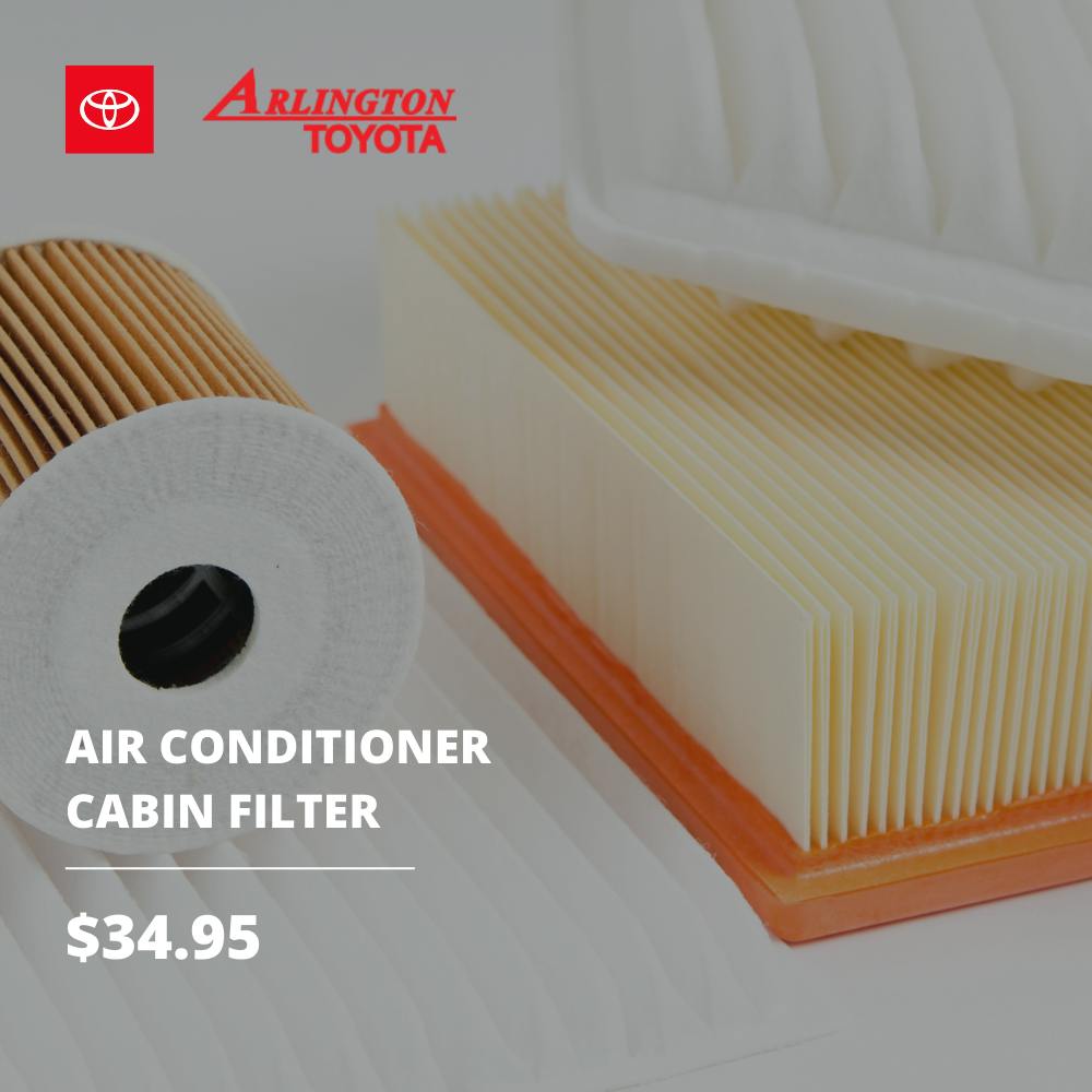 A/C Cabin Filter Special | Arlington Toyota