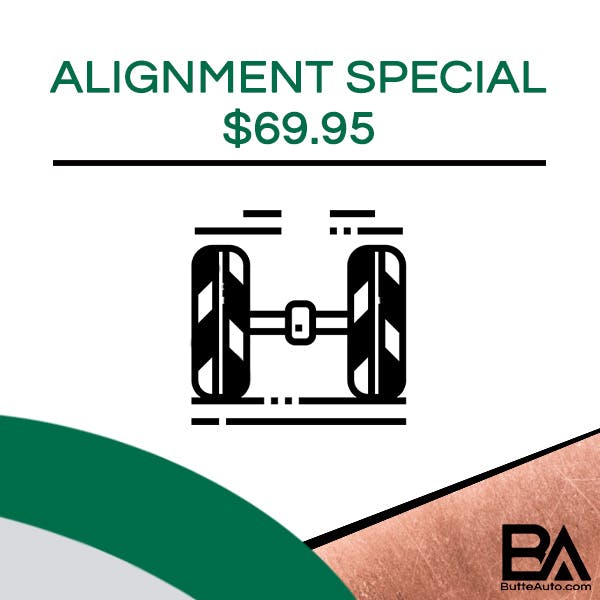 Vehicle Alignment Special | Butte Auto Group