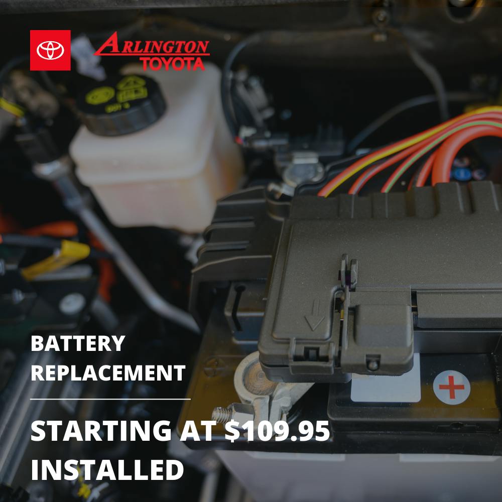 Battery Replacement Special | Arlington Toyota