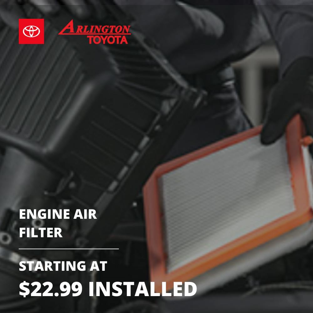Engine Air Filter Special | Arlington Toyota