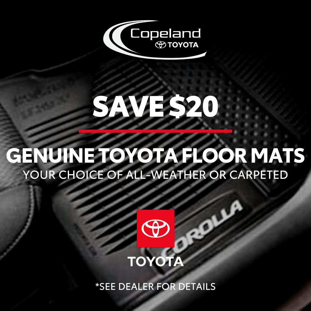 SAVE ON FLOOR MATS | Copeland Toyota