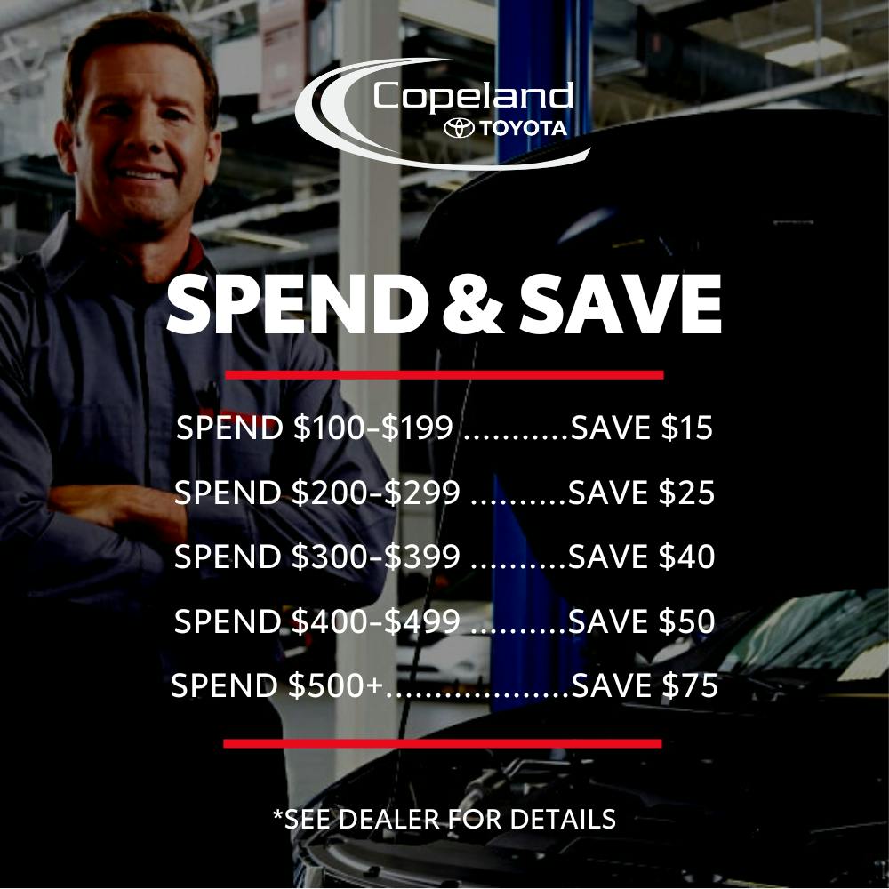 Spend & Save | Copeland Toyota