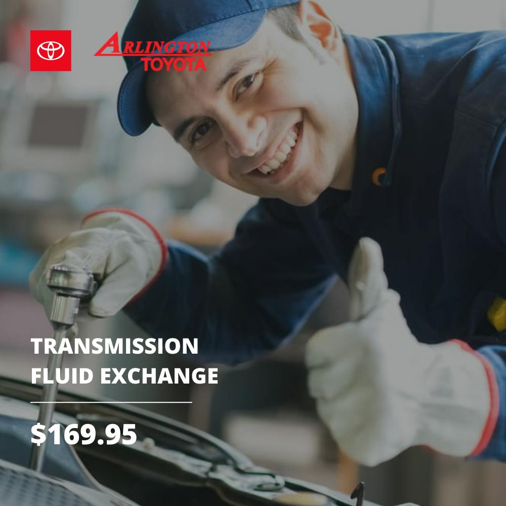 Transmission Fluid Special | Arlington Toyota