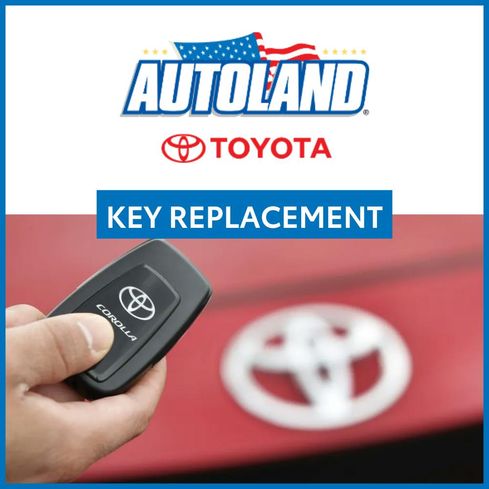 Key Replacement Special | Autoland Toyota