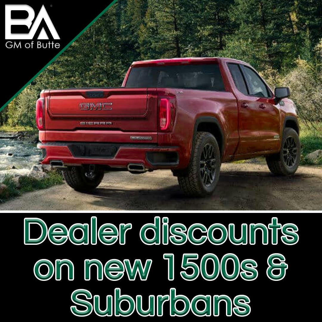 Dealer discounts on new 1500s & Suburbans