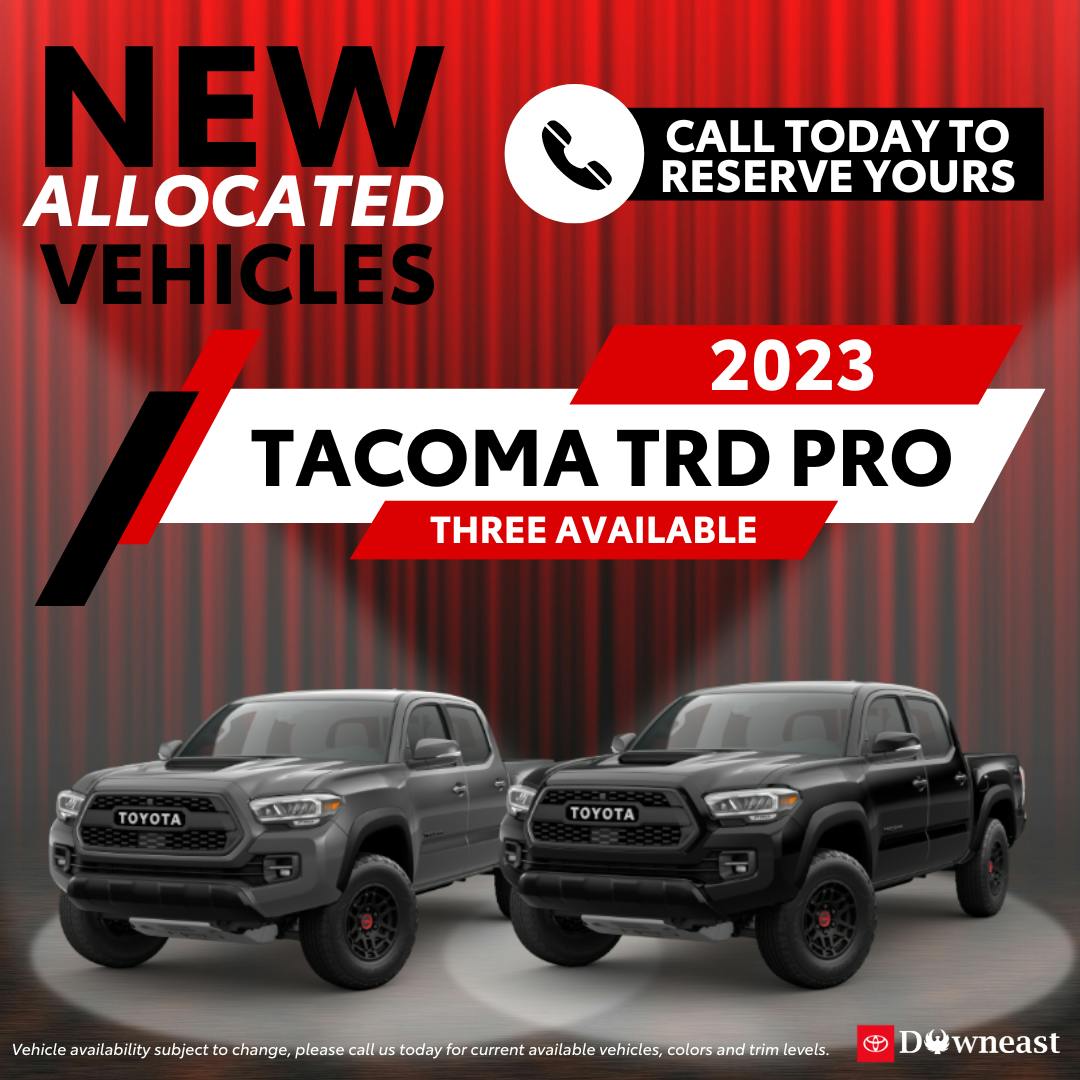 1. Allocated Tacoma TRD Pros
