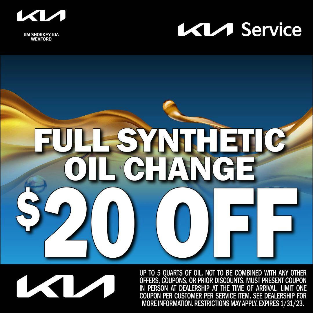 $20 Off Full Synthetic Oil Change | Jim Shorkey Kia Wexford
