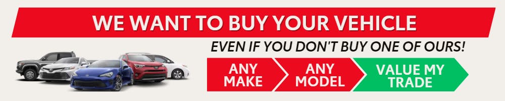 1We Want to Buy Your Vehicle | Copeland Toyota