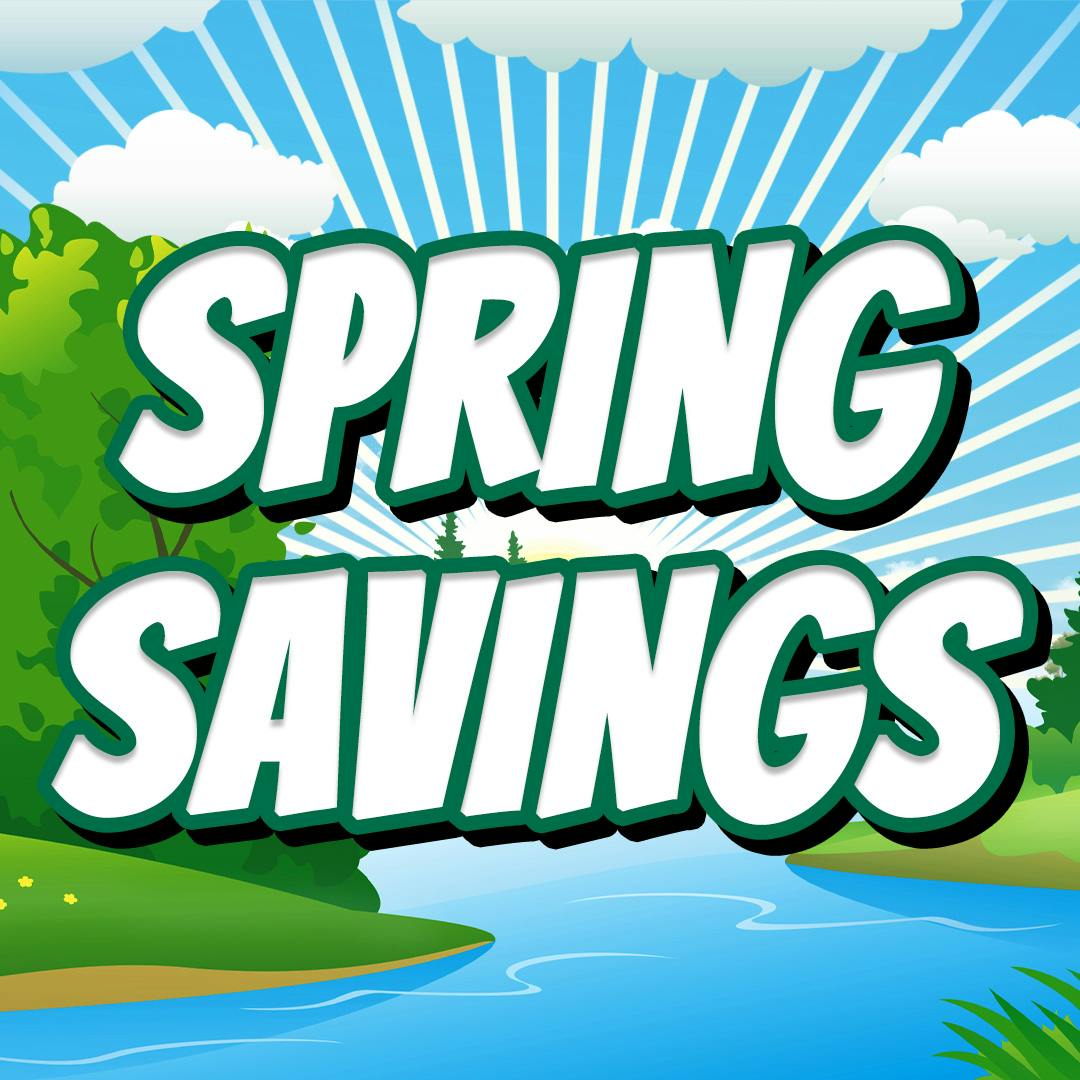 Spring Savings
