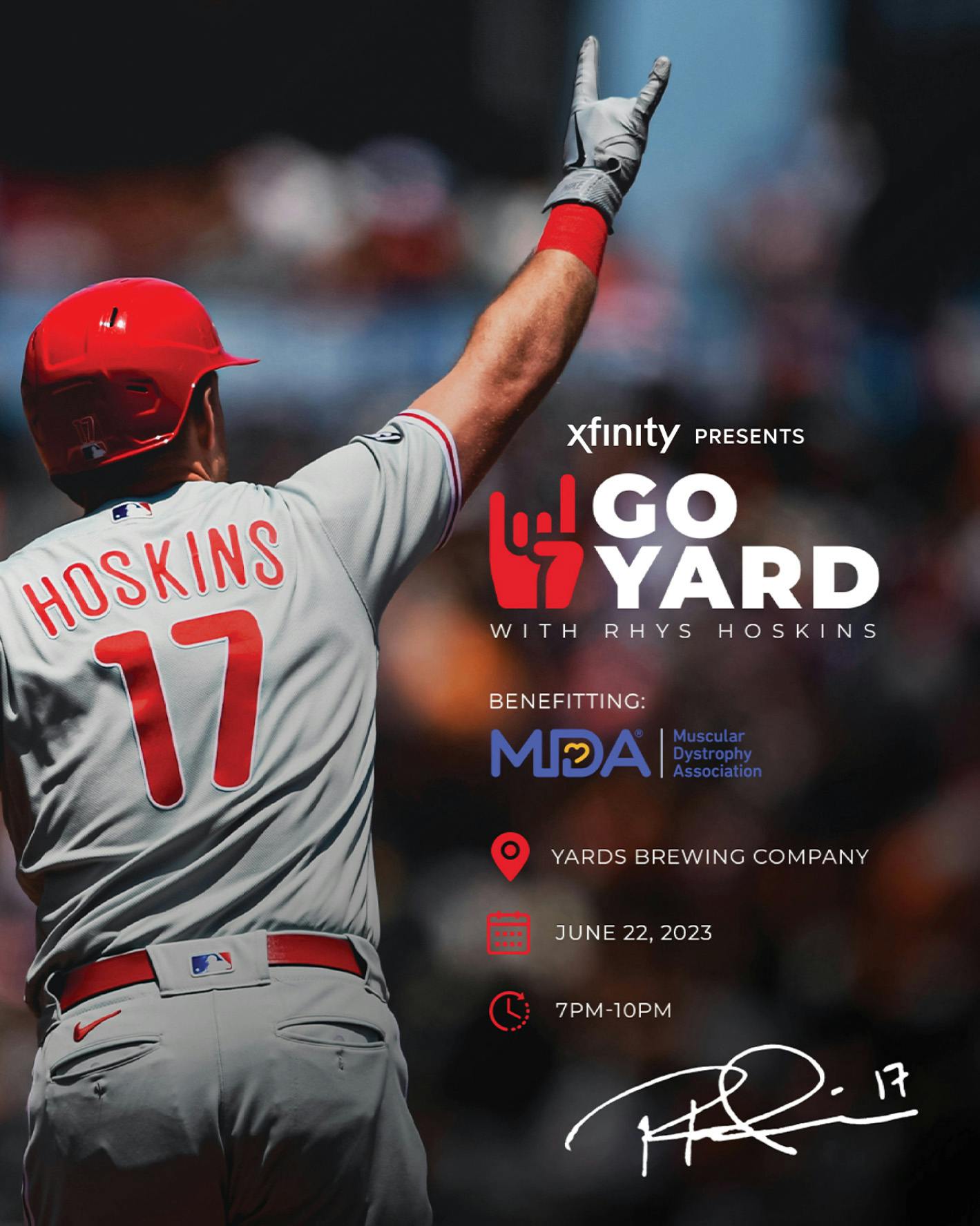 We're Proud To Support: Xfinity Presents – Go Yard with Rhys Hoskins  Benefiting Muscular Dystrophy Association