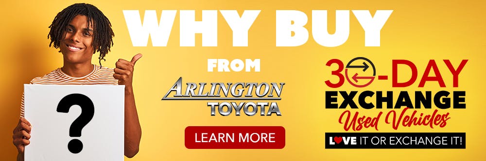 Why Buy 30 Day Revised | Arlington Toyota