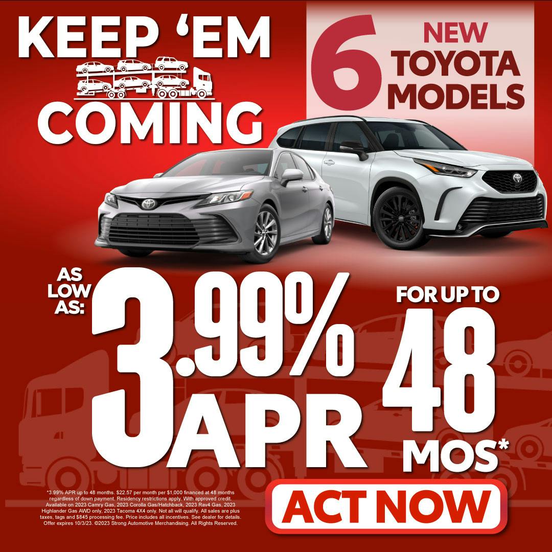 1SAM – 6 New Toyota Models – 3.99% APR