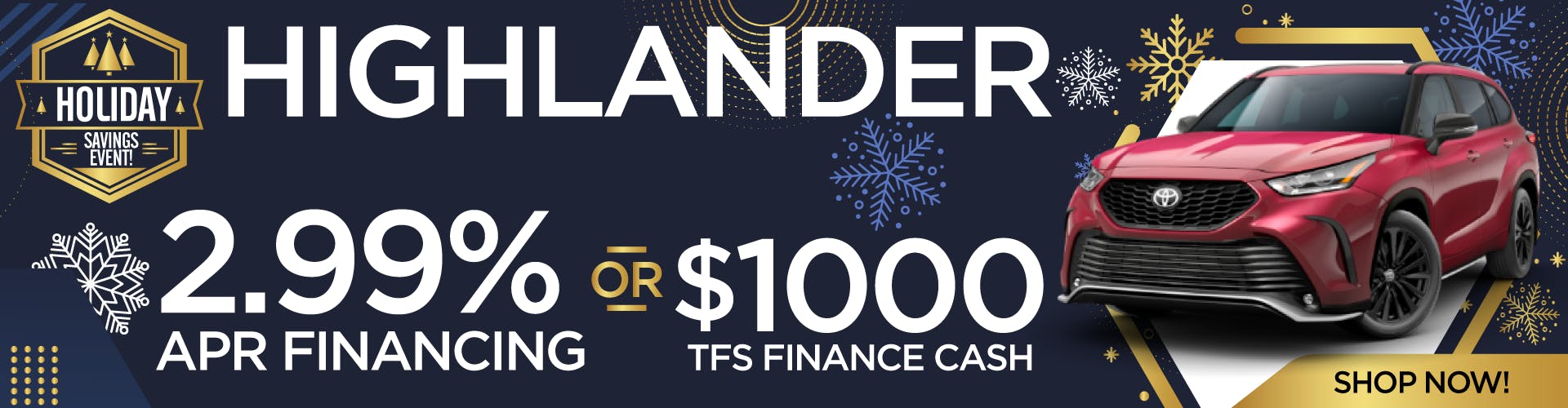 Holiday Savings Event Highlander