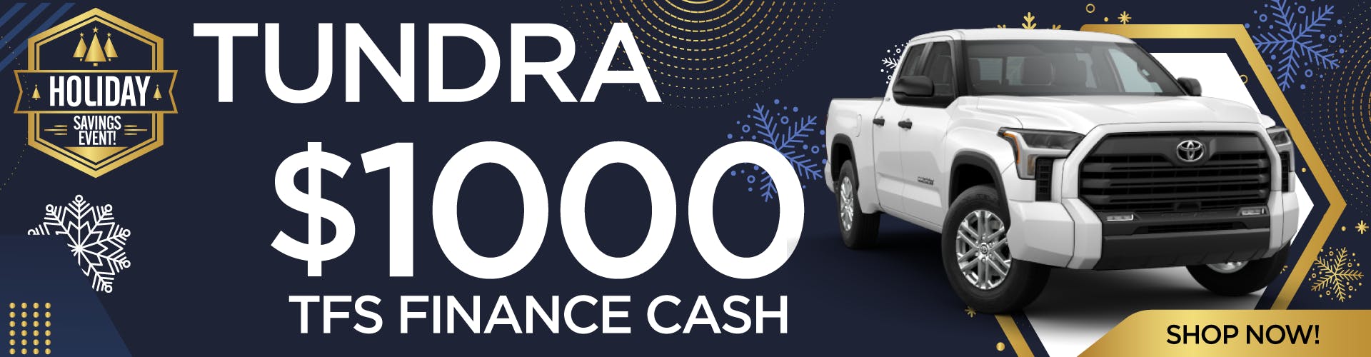 Holiday Savings Event Tundra
