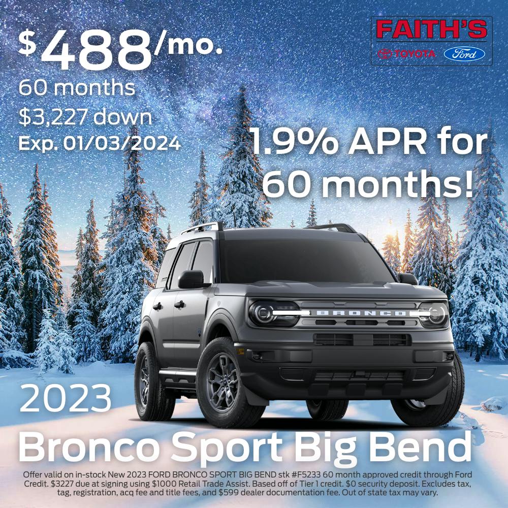 2023 Bronco Sport Big Bend Offer | Faiths Ford