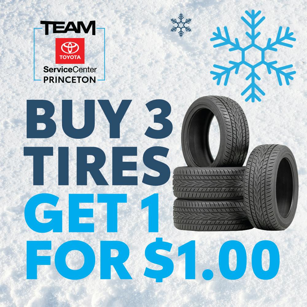 BUY 3 TIRES, GET THE 4TH FOR $1 | Team Toyota of Princeton