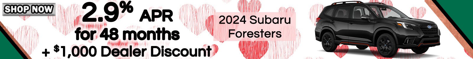 Subaru Incentive/Forester 2.2024 | Butte Auto Group
