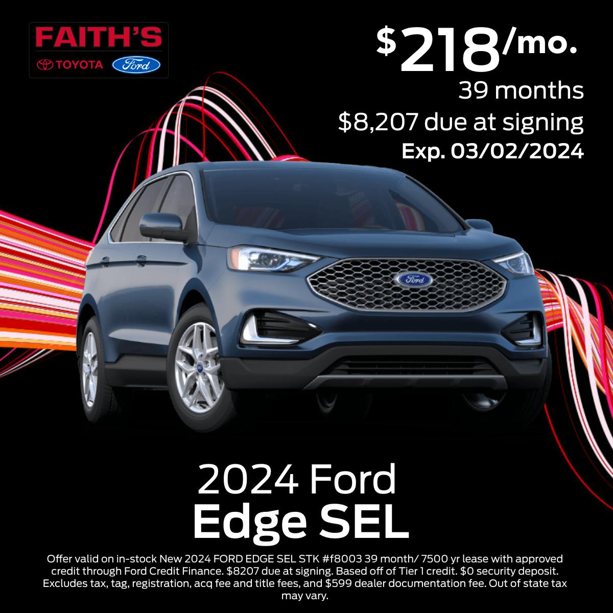 2024 Ford Edge SEL Lease Offer | Faiths Ford