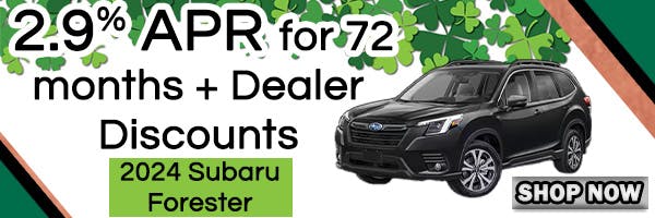 Subaru Incentive/Forester 3.2024 | Butte Auto Group