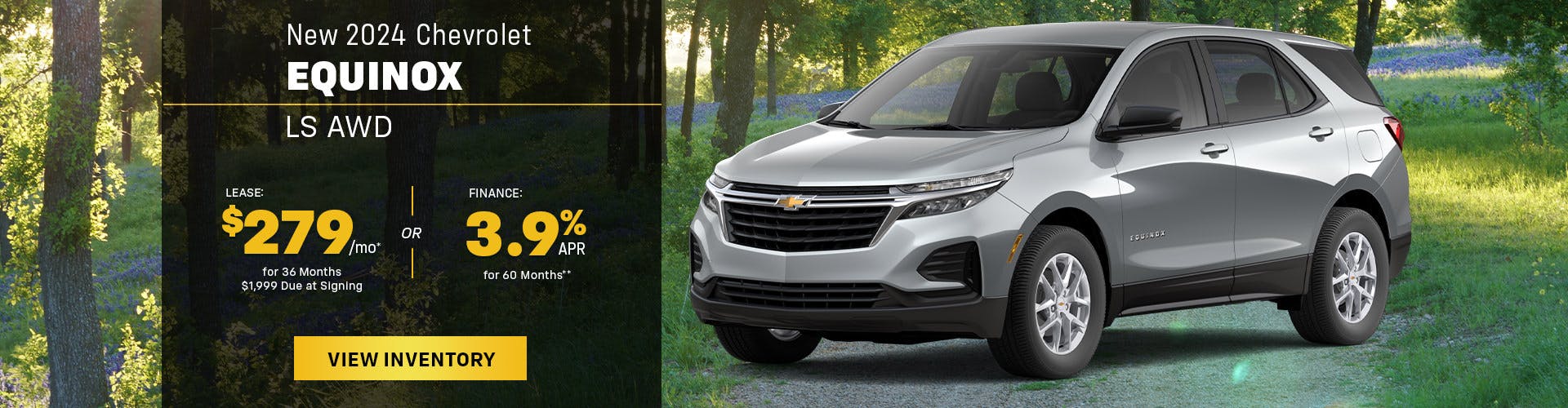 New 2024 Chevrolet Equinox Lease for $279/Month or Finance 3.9% APR