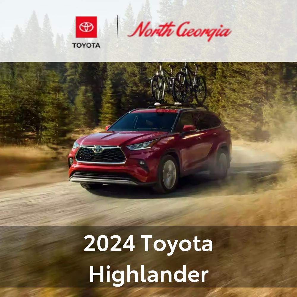 2024 Toyota Highlander Special APR | North Georgia Toyota