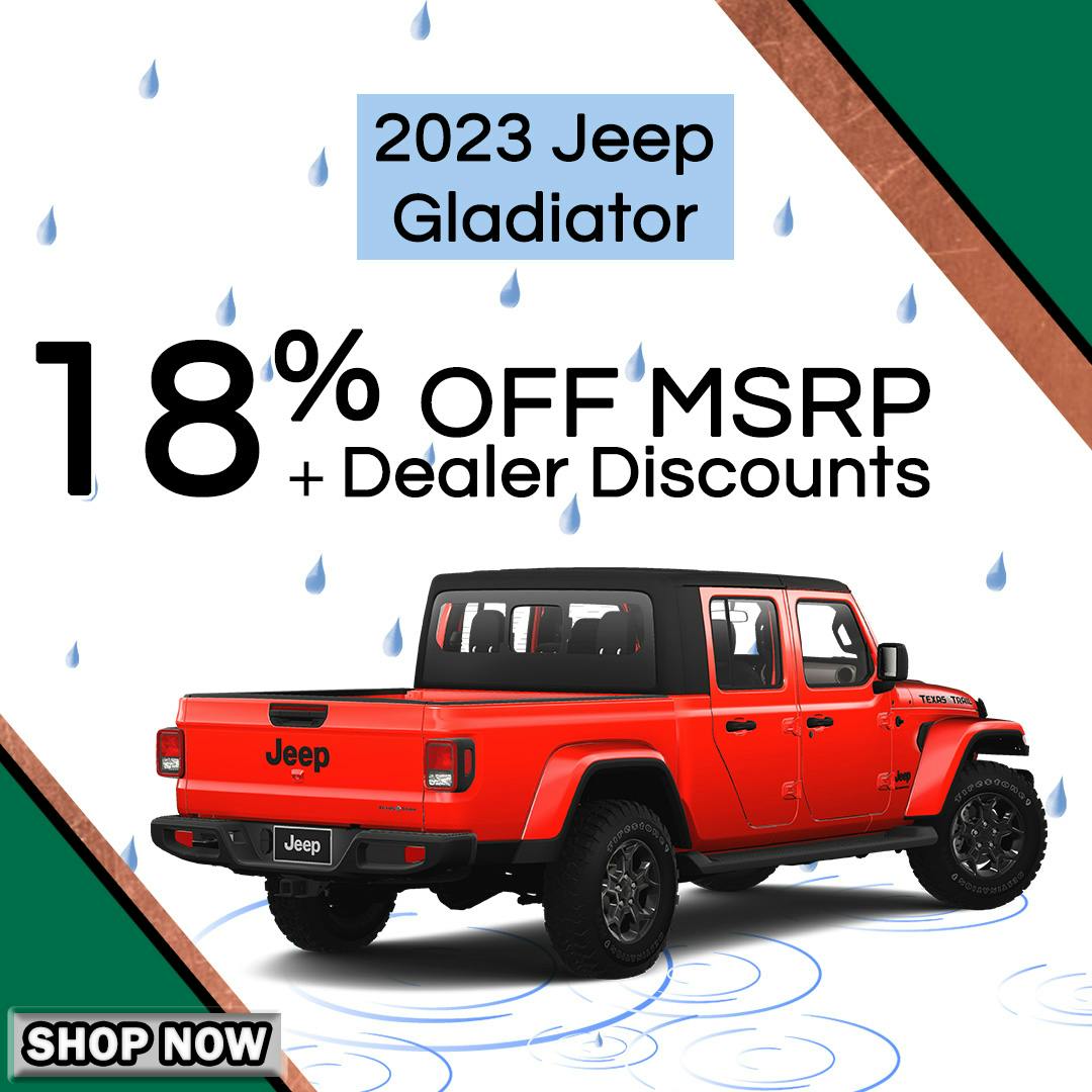 Jeep Gladiator 18% OFF MSRP – 4.2024