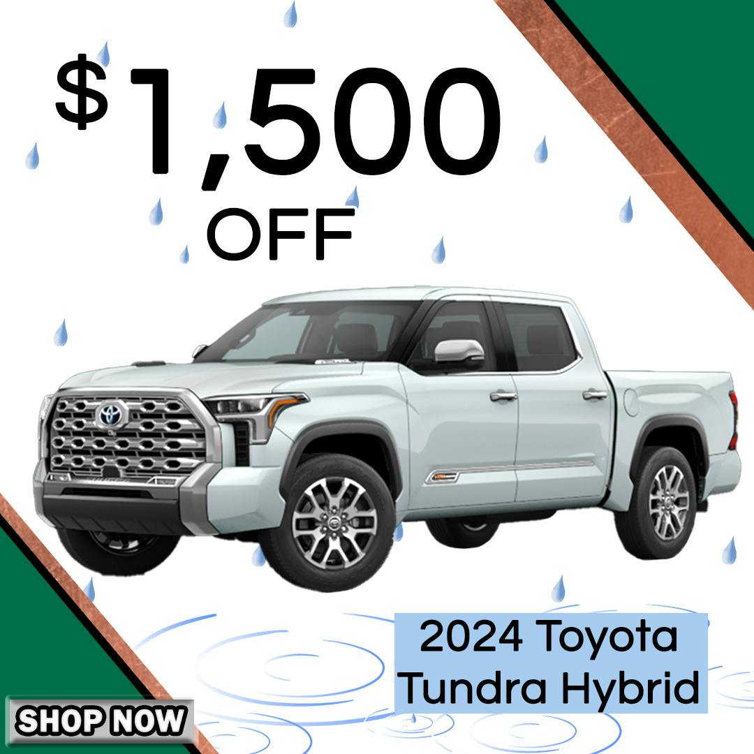 Toyota Tundra Hybrid $1,500 OFF – 4.2024