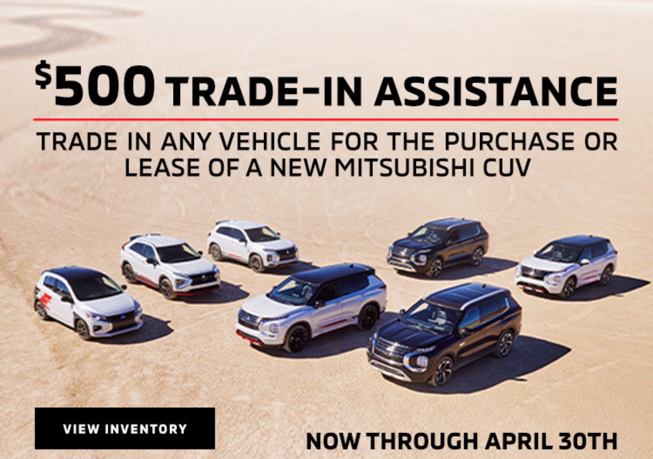 $500 Trade-In Assistance | South Park Mitsubishi