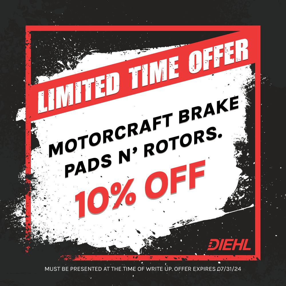 10% OFF Motorcraft Brake Pads and Rotors | Diehl Ford of Massillon