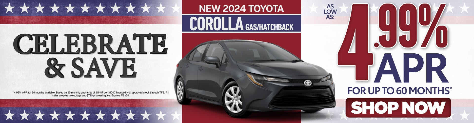 New 2024 Toyota Corolla Gas/Hatchback – As Low as 4.99% APR for up to 60 months* – Act Now