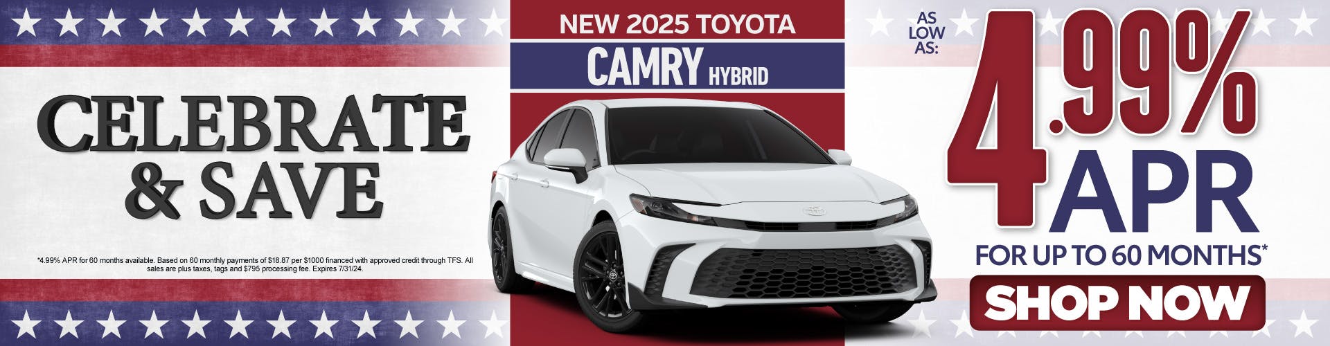 New 2025 Toyota Camry Hybrid – As Low as 4.99% APR for up to 60 months* – Act Now