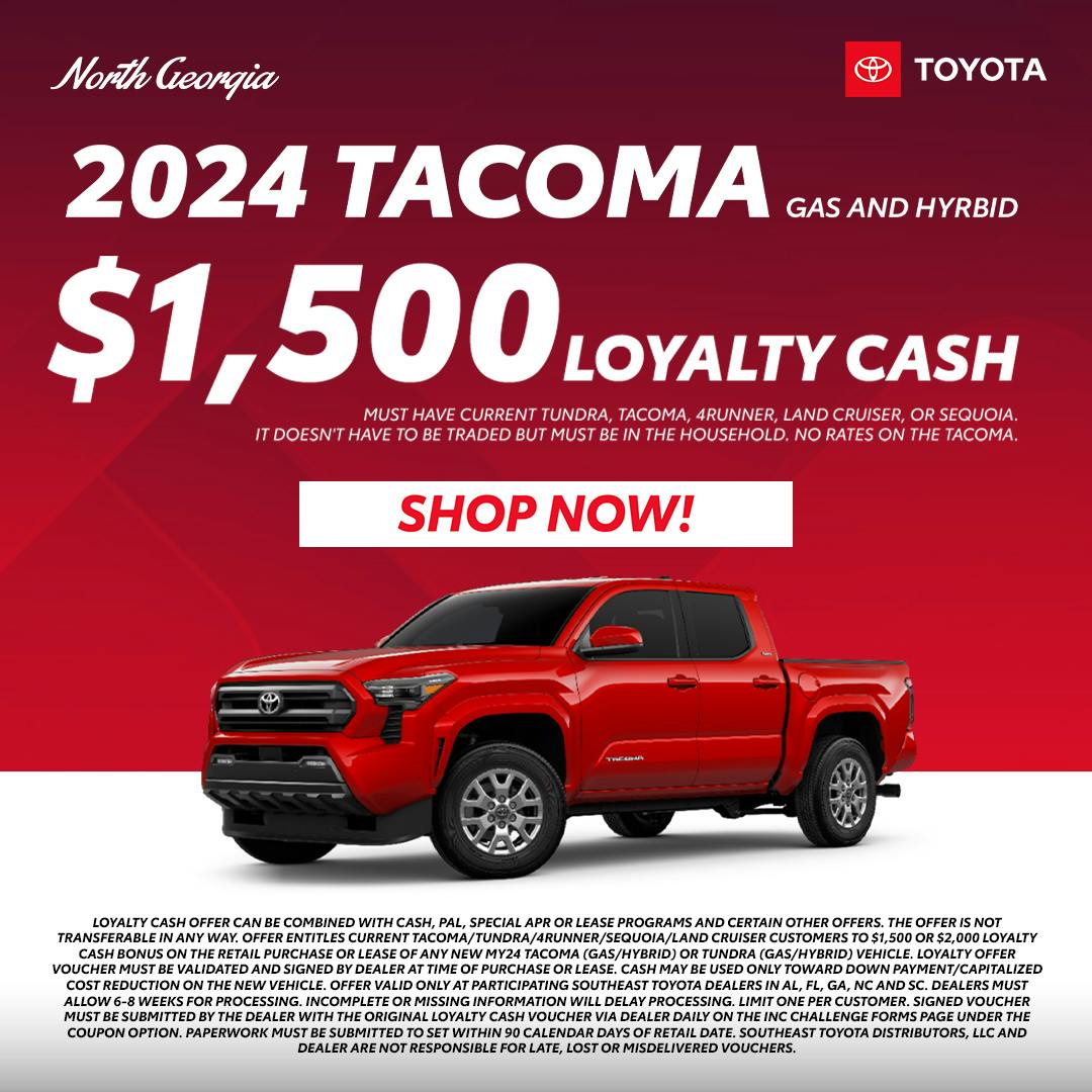 Tacoma $1,500 Loyalty Cash