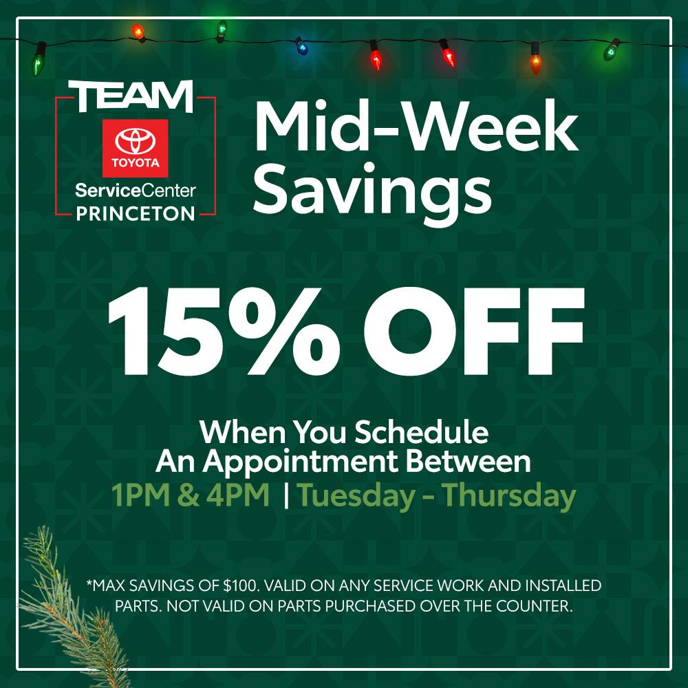 MID-WEEK SAVINGS | Team Toyota of Princeton