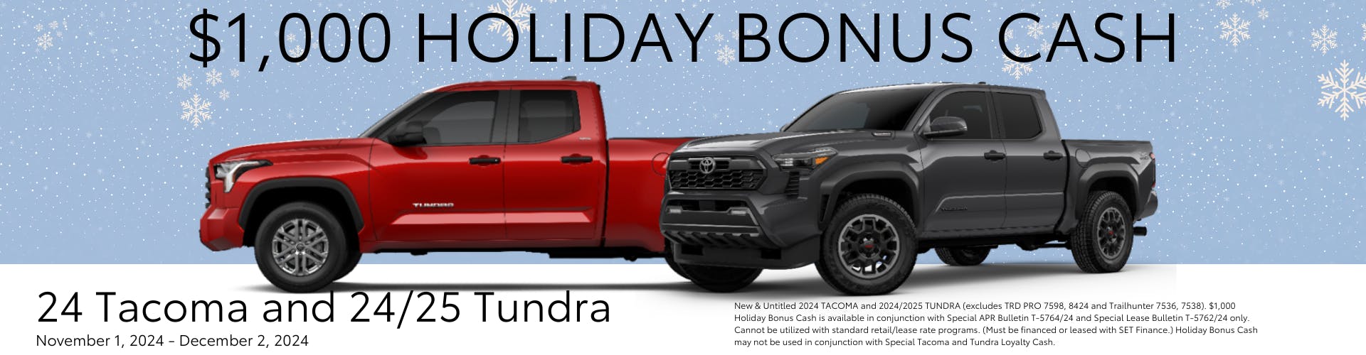 Tundra and Tacoma Holiday Bonus Cash