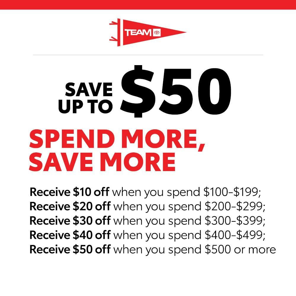 Spend More, Save More | Team Toyota of Princeton