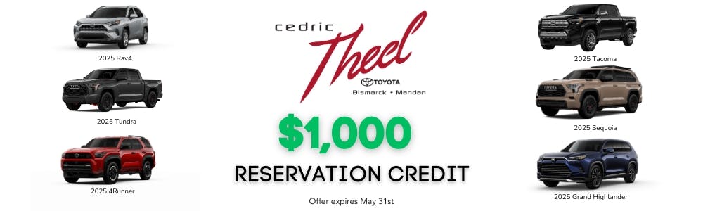 Reservation Credit | Cedric Theel Toyota