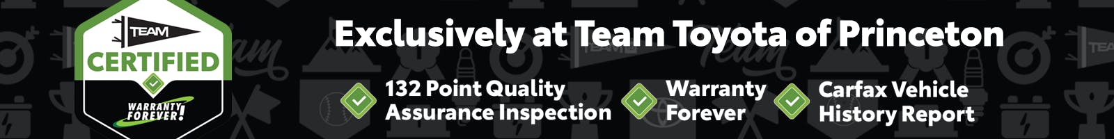 Team Certified | Team Toyota of Princeton