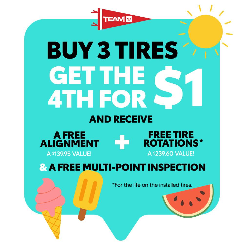 Buy 3 Tires, Get The 4th for $1 | Team Toyota of Princeton