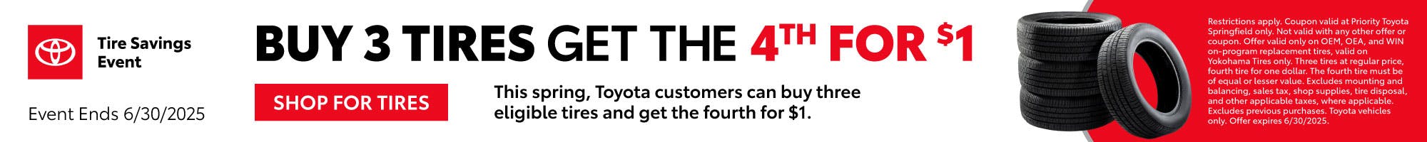 Buy 3 Tires Get The 4th for $1 | Priority Toyota Springfield