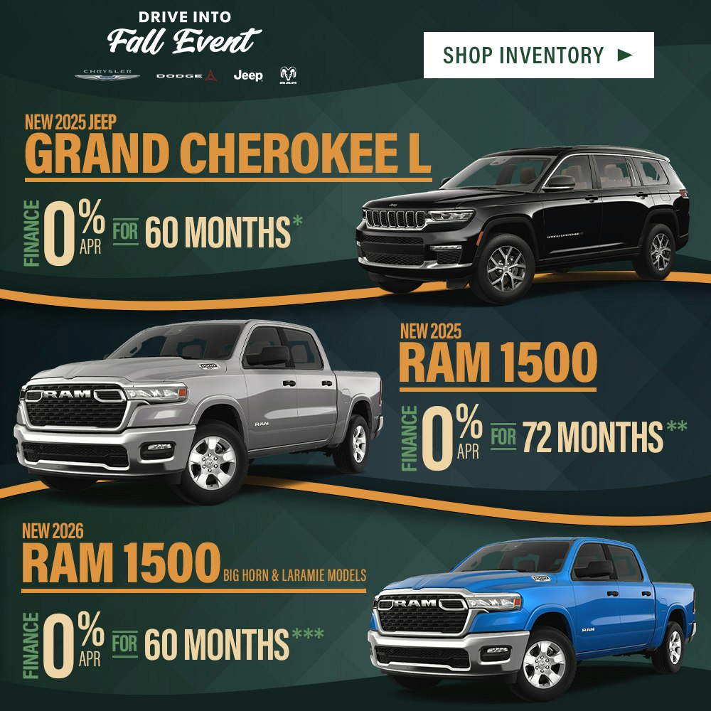 New 2025 Jeep Grand Cherokee L OR New 2025 RAM 1500 OR New 2026 RAM 1500 Big Horn and Laramie Models