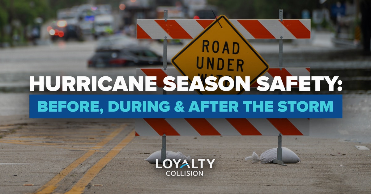 Hurricane Season & Your Vehicle – How to Stay Safe Before, During and After the Storm