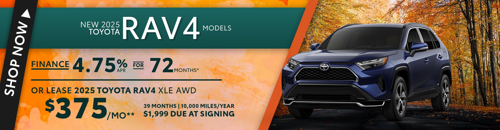 New 2025 Toyota RAV4 Models OR New 2025 Toyota RAV4 XLE AWD
