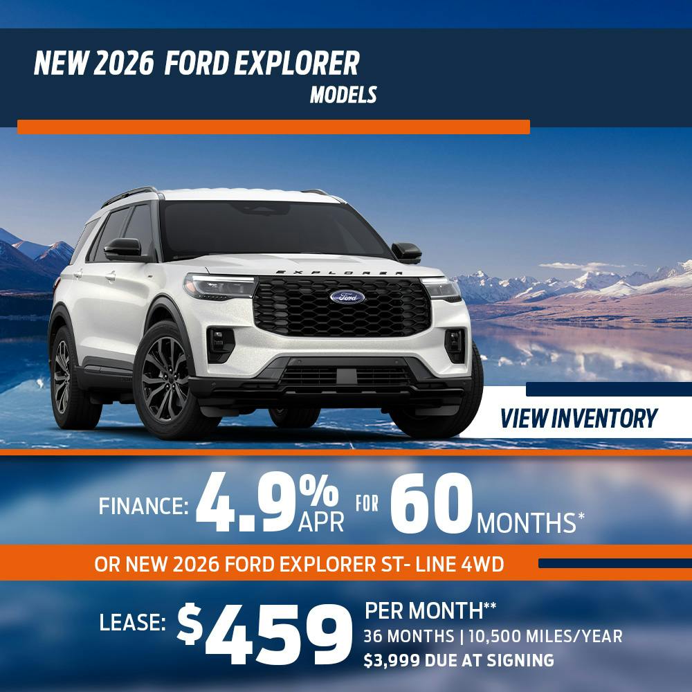 New 2026 Ford Explorer Models OR New 2026 Ford Explorer ST- Line 4WD