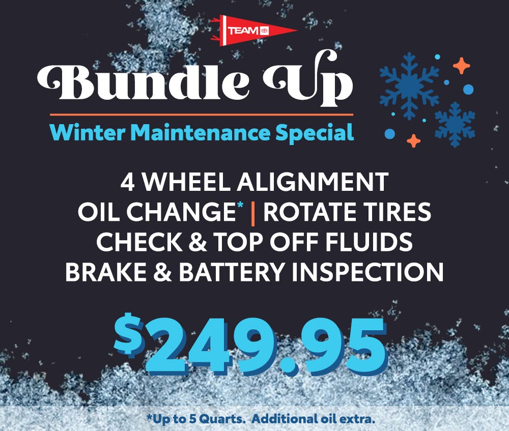 Bundle Up | Team Toyota of Princeton